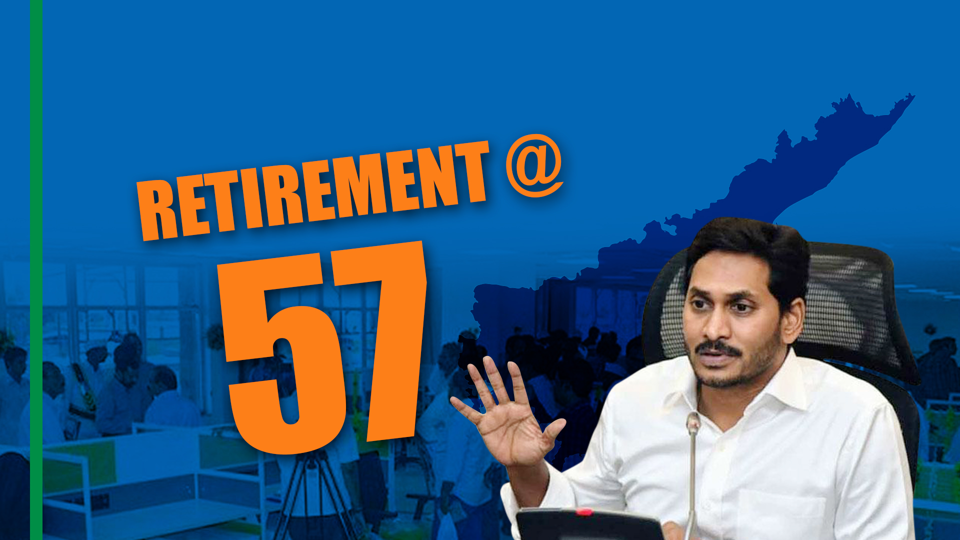 Fact Check – Retirement @ 57 in Andhra Pradesh – YS Jagan