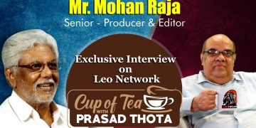 Mr. Mohan Raja -Senior Producer & Editor, Exclusive Interview