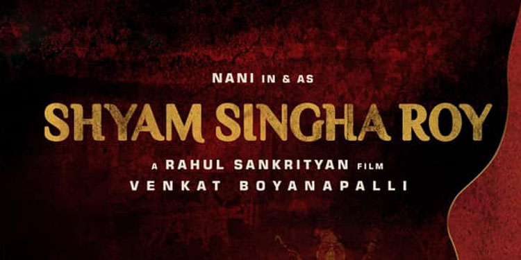 Nani Shyam Singha Roy