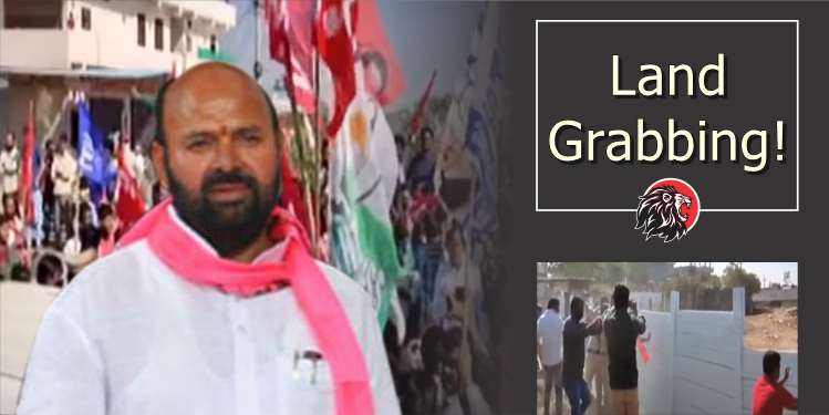 Land grabbing by MLA Muthireddy